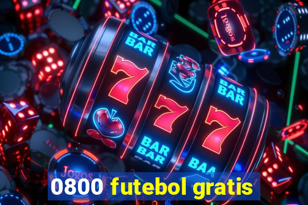0800 futebol gratis